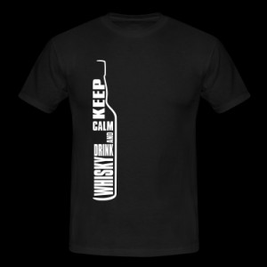Keep Calm and Drink Whisky Single Malt Shirt T-Shirts