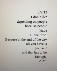 because people leave all the time. i have me, that is more than enough ...