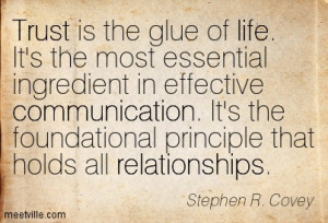 Quotation-Stephen-R-Covey-relationships-communication-life-trust ...