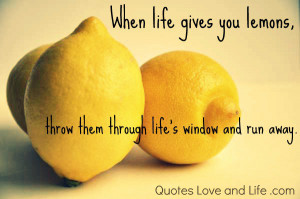life-picture-quotes-when-life-gives-you-lemons