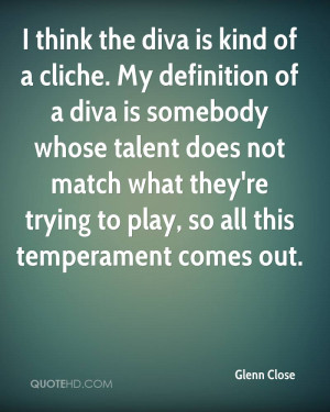 Diva Quotes and Definitions