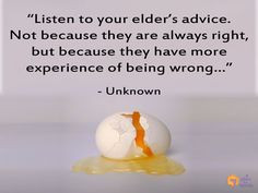 Quote: Listen to Your Elder’s Advice