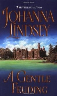 Gentle Feuding - Johanna Lindsey