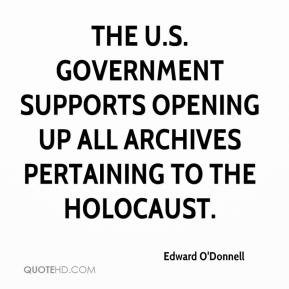 The U.S. government supports opening up all archives pertaining to the ...
