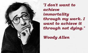 Woody allen famous quotes 4