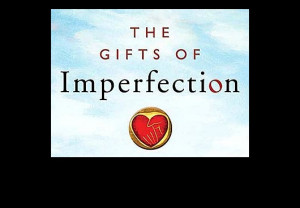 gift-of-imperfection.jpg