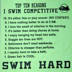 swimming sayings | Top Ten Reasons Why I Swim Competitive More