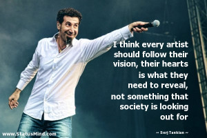 Serj Tankian Quotes
