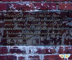 ... awry, And leave us nothing but grief and pain, For promised joy