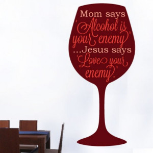 Funny Wine Glass Quotes