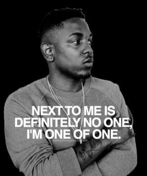 kendrick lamar, quotes, sayings, i am one