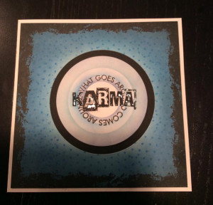 Visible Image stamps - Karma - What goes Around - Hazel Eaton