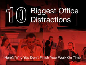 Avoid These 10 Biggest Office Distractions to Get Work Done