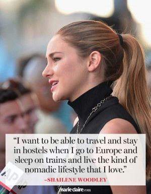 Shailene Woodley quote