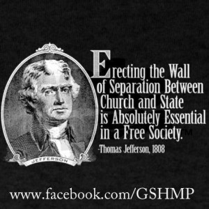 ... Between the church and state is absolutely essential in a Free Society