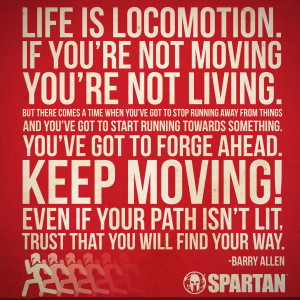 Keep moving! #WhyIRace #SpartanRace For more motivation tune in: http ...