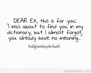 Ex-boyfriends quotes and sayings 2015 2016