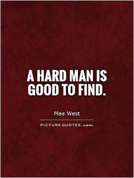 Men Quotes Man Quotes Mae West Quotes Balding Quotes Bald Quotes