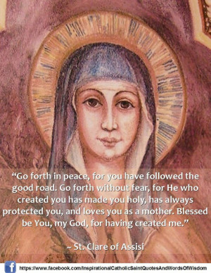 Saint Clare of Assisi- I chose her to be my Saint during my ...