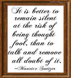 Quotes About Being Quiet http://www.mediawebapps.com/picturelike.php ...