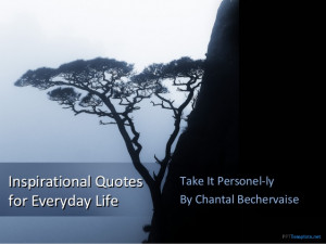 Inspirational Quotes For Everday Life