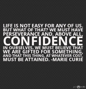 Marie Curie ~ Believe you were created to do Great Things ~ Nothing ...
