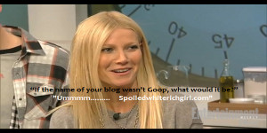 Home / Jokes / Gwyneth Paltrow Jokes & Quotes!