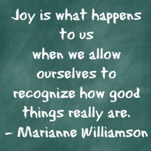 Joy quote, Marianne Williamson