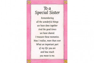 INSPIRATIONAL QUOTES - TO A SPECIAL SISTER Brand New