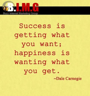 ... -is-getting-what-you-want-happiness-is-wanting-what-you-get-33.jpg