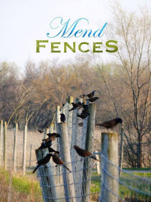 Give Yourself the Gift of Mending Fences - Sign up for Daily Truths at ...