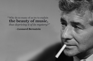 12 amazing Leonard Bernstein quotes