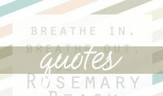favorite quotes rosemary beach more quotes rosemary favorite quotes