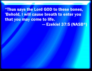 Ezekiel 37 5