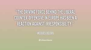 The driving force behind the liberal counter-offensive in Europe has ...