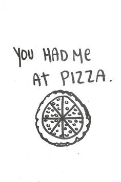 more pizza quotes awesome pizza food funny yup awesome things true ...