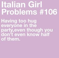 ... quotes italian girls quotes italian girls problems problems 106
