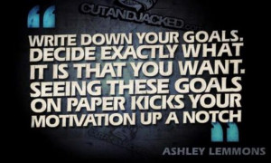 Write down your goals!