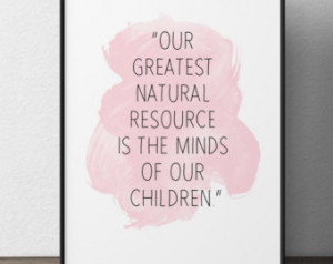 natural resource, Walt Disney quote, Disney Quote, Inspirational Quote ...