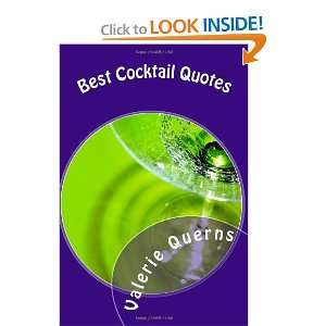 Best Cocktail Quotes Fun Quotes About Your Favorite