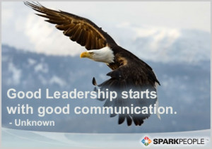 Motivational Quote - Good Leadership starts with good communication ...
