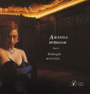 Amanda McBroom Midnight Matinee - 180gm USA LP RECORD APP033