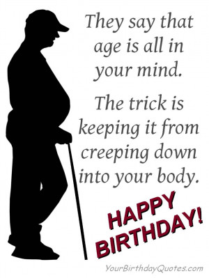 Birthday Wishes Funny Quotes Age Older Humorous
