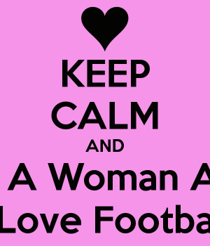 Love Football Logo Woman and i love football