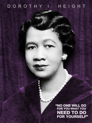 ... Dorothy Irene Height #quote ♥ #CivilRights #activist & fellow #
