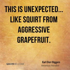 Earl Derr Biggers Pet Quotes