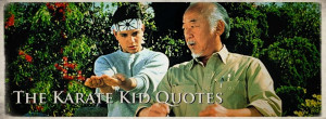 The Karate Kid Quotes