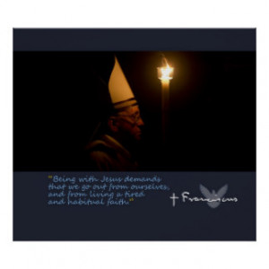 Pope Francis Inspirational Quotes Print