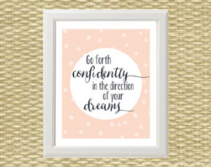 Printable Art - Wall Art - Typograp hy Quotes - Go Forth Confidently ...