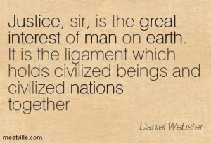 Webster quote on justice.